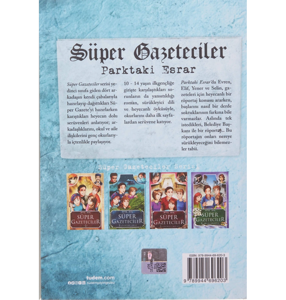 Süper Gazeteciler 2 Parktaki Esrar Tudem