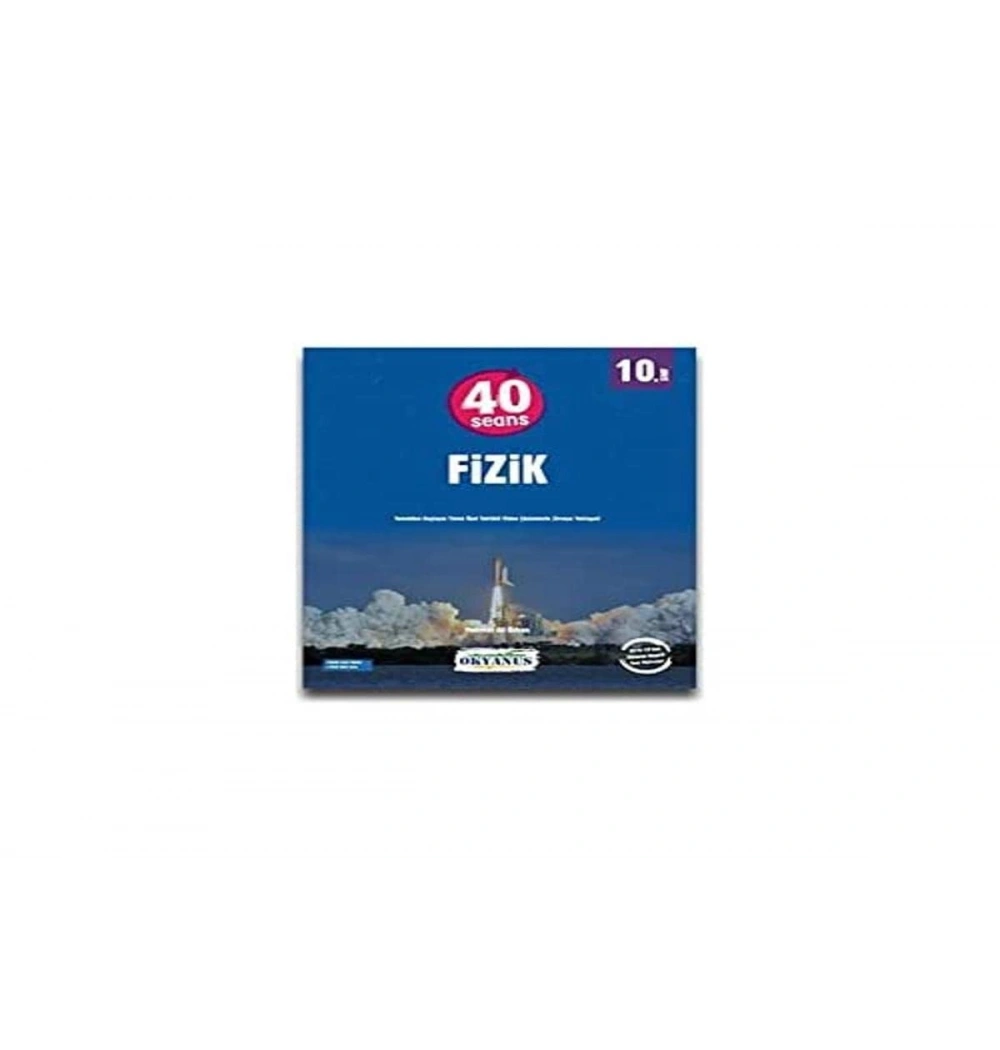 Okyanus 10.Sınıf 40 Seans Fizik