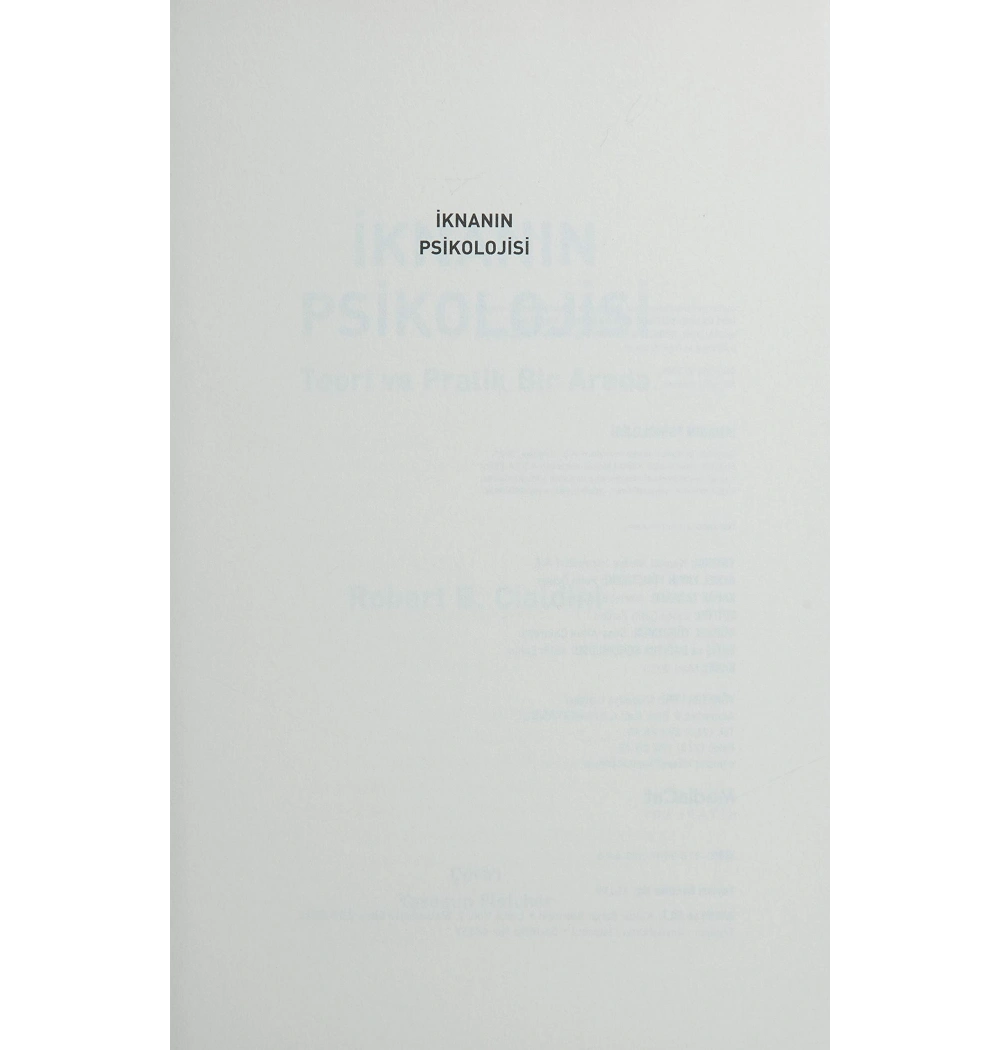 İknanın Psikolojisi. Robert B.Cıaldını  Mediacat