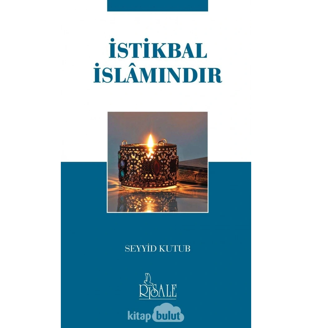 İstikbal İslamındır Cep Boy. Seyyid Kutub   Risale
