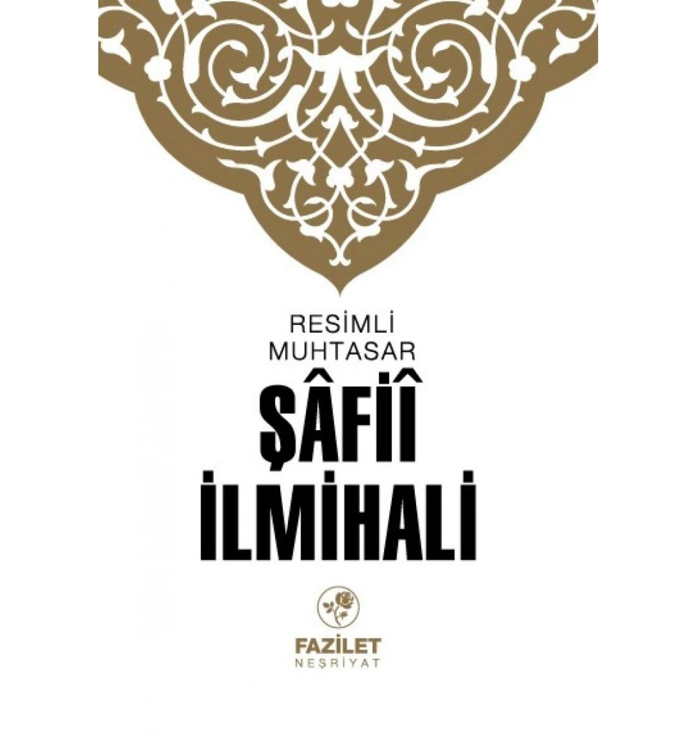 Muhtasar Şafii İlmihali - Fazilet Neşriyat