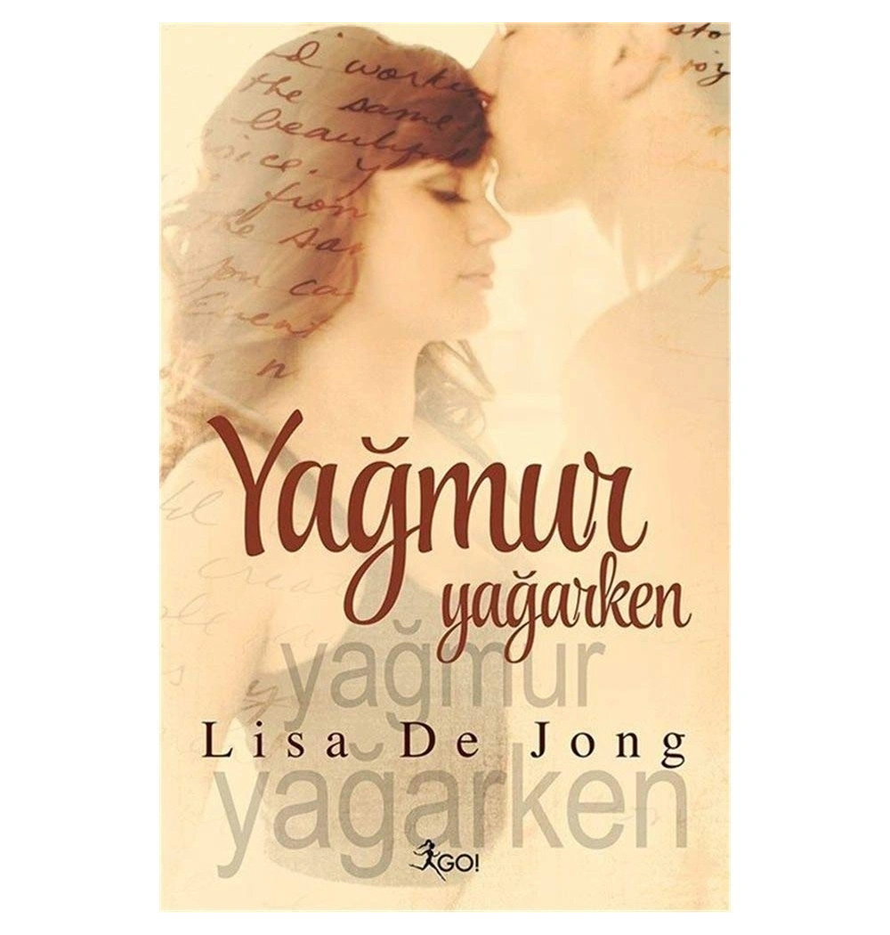 Yağmur Yağarken  Lisa Dejong   Gokitap