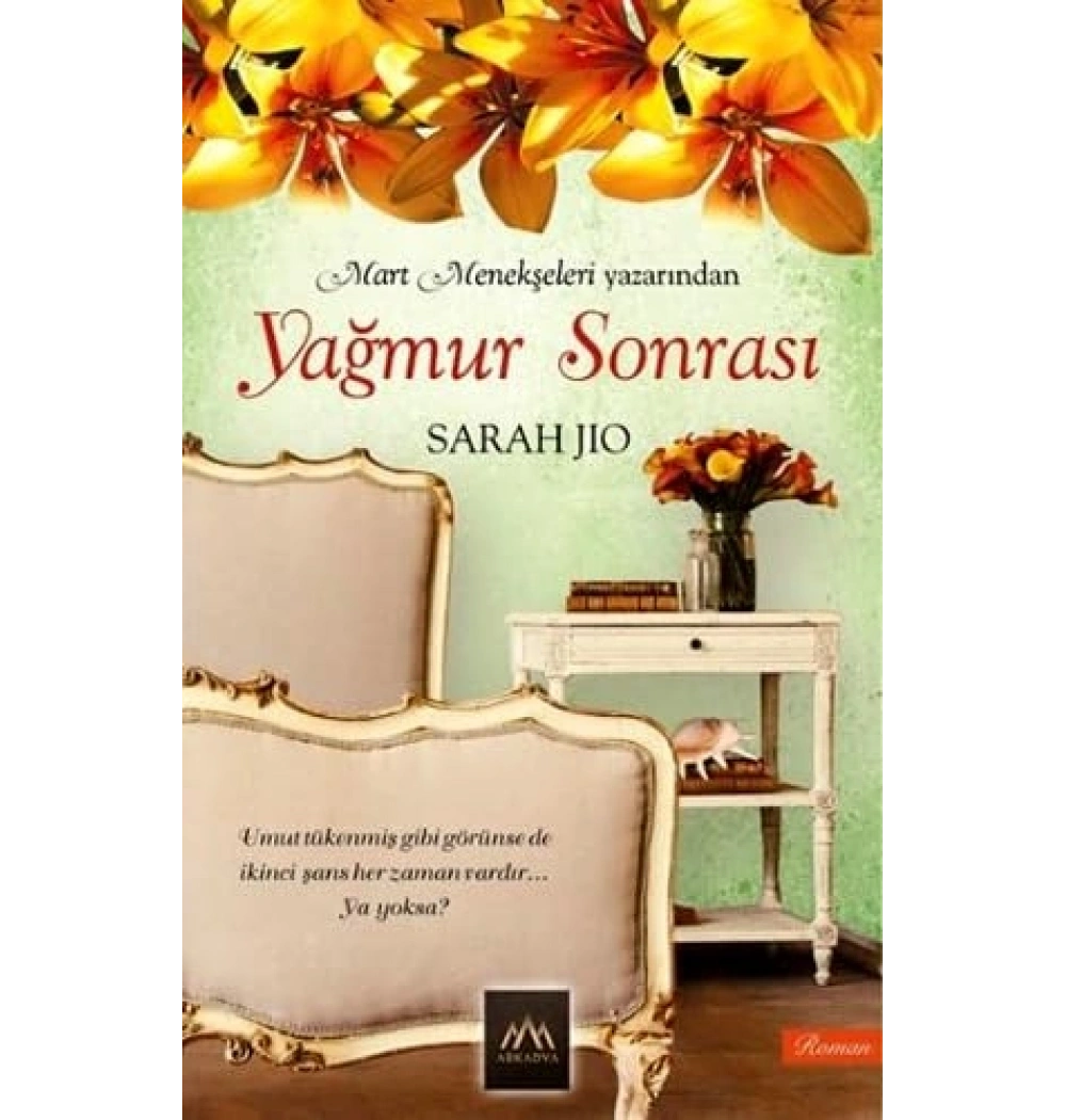 Yağmur Sonrası - Sarah Jıo Arkadya