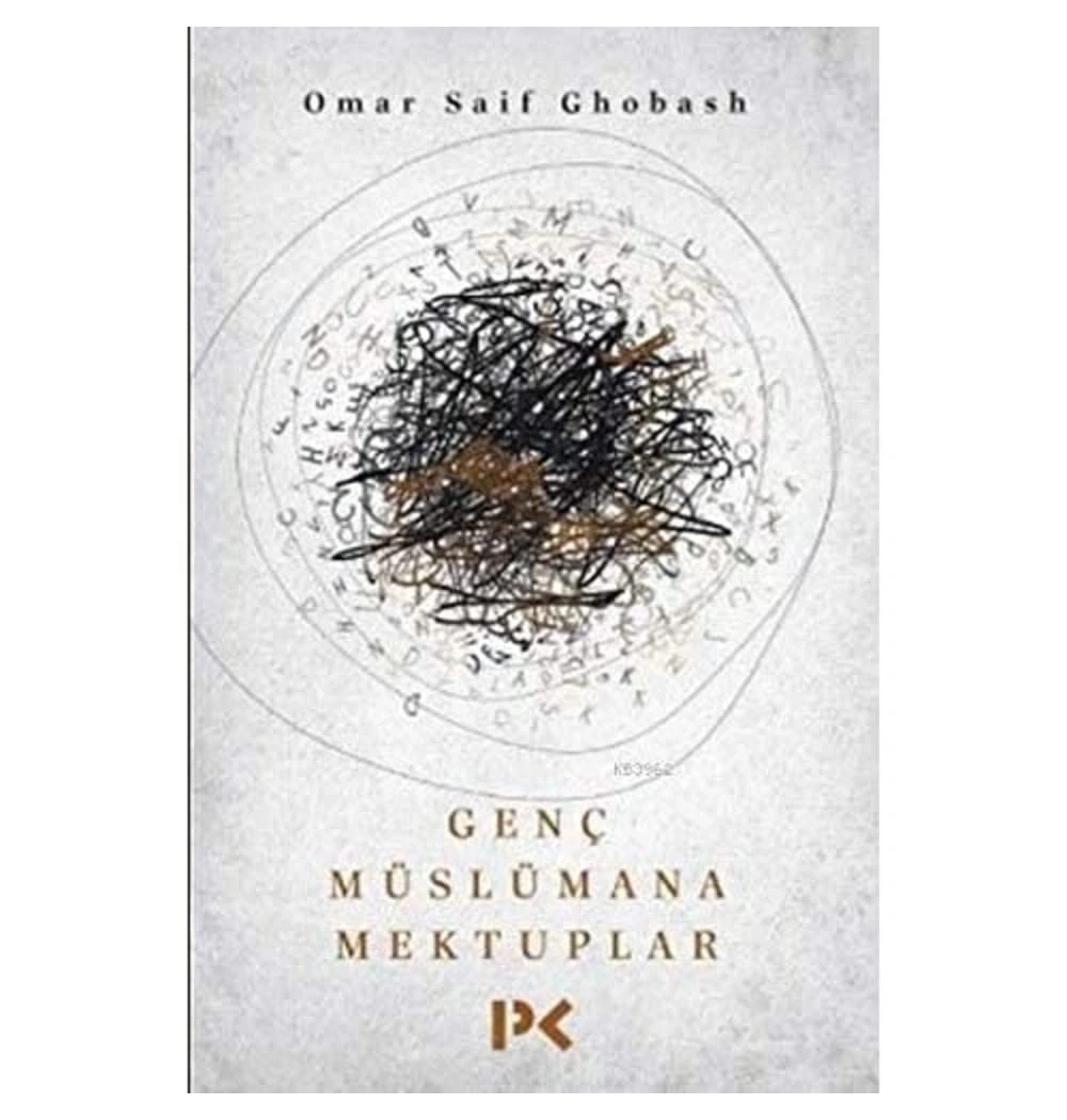 Genç Müslümana Mektuplar.Omar Saif Ghobash