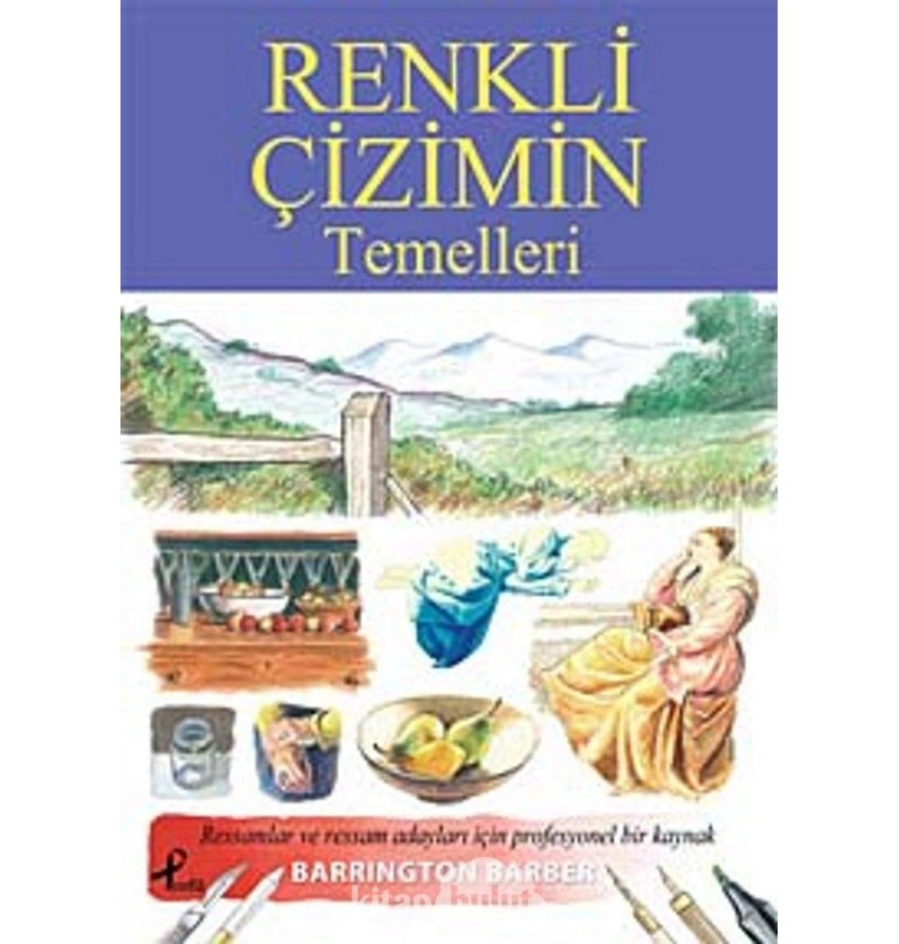 Renkli Çizimin Temelleri Barrington Barber