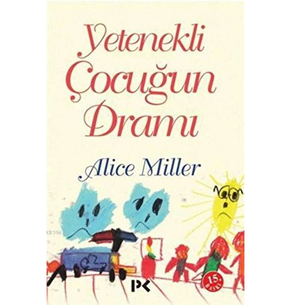 Yetenekli Çocuğun Drami Alice Miller Profil