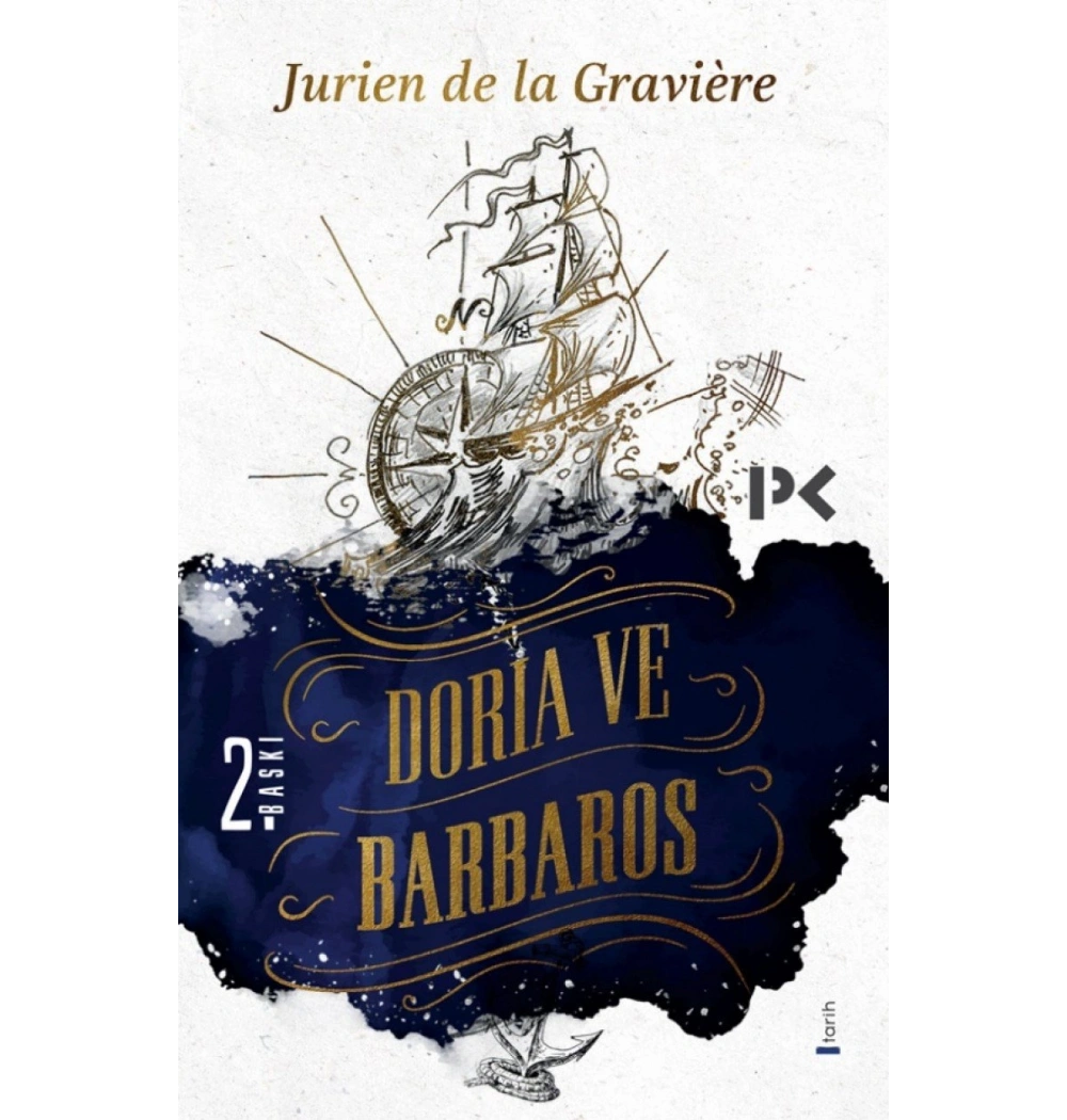Doria Ve Barbaros Jurien Dela Graviere Profil
