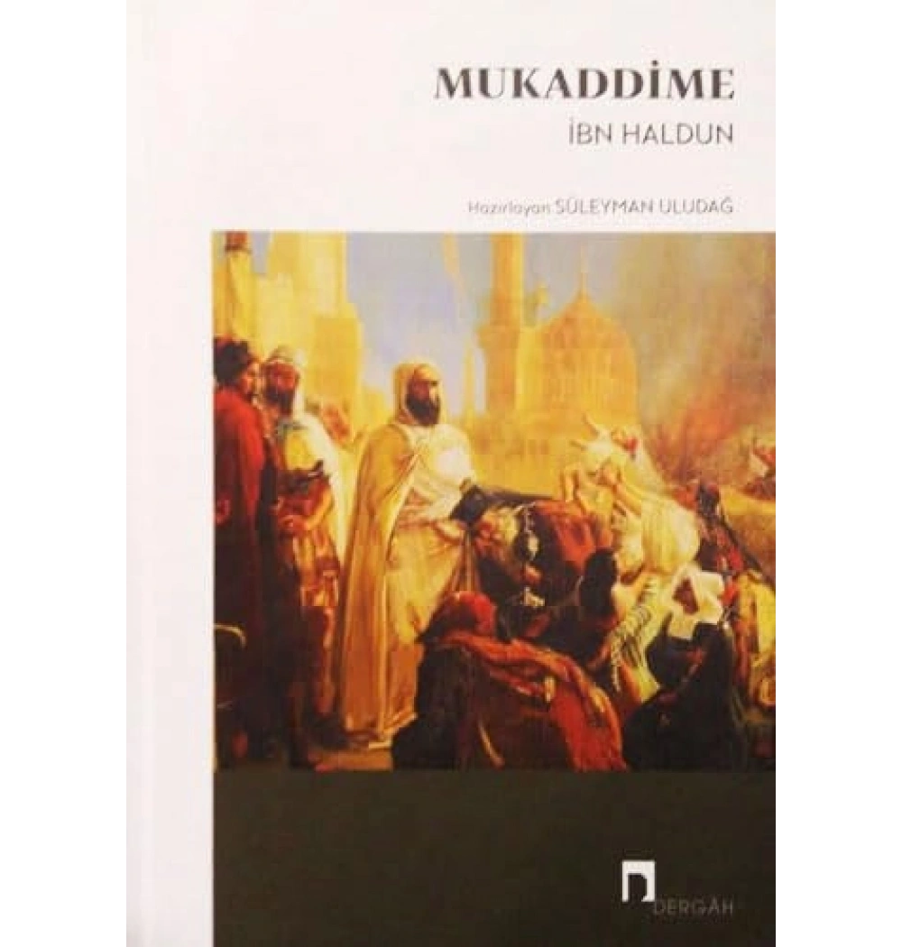 Mukaddime İbni Haldun Ciltli  Süleyman Uludağ  Dergah Yayın