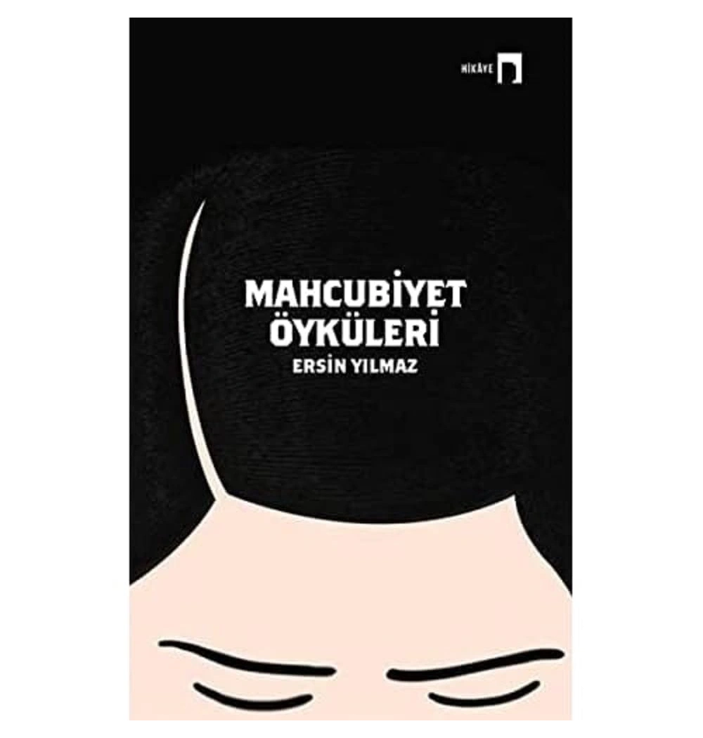 Mahçubiyet Öyküleri  Ersin Yılmaz  Dergah