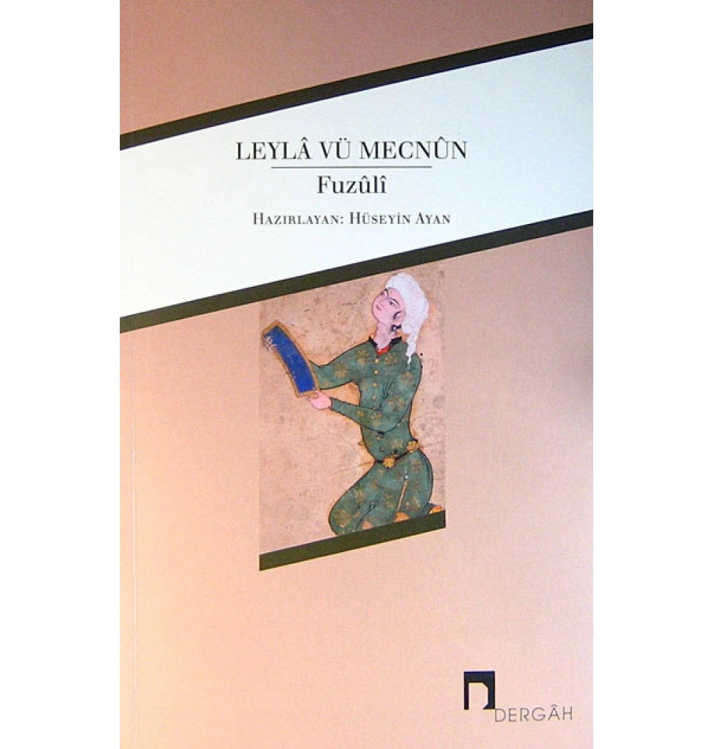 Leyla Vü Mecnun Fuzuli Dergah Yayın
