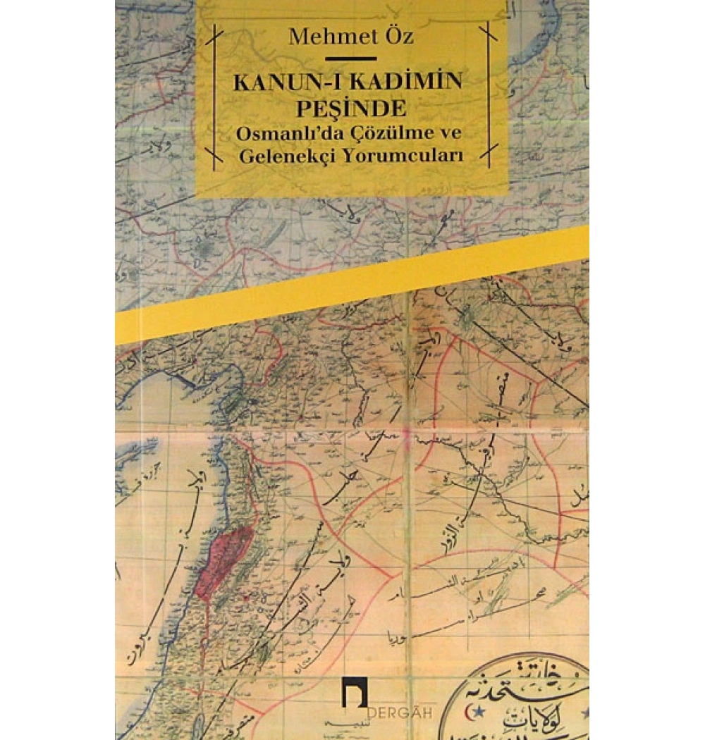 Kanunı Kadimin Peşinde  Mehmet Öz  Dergah