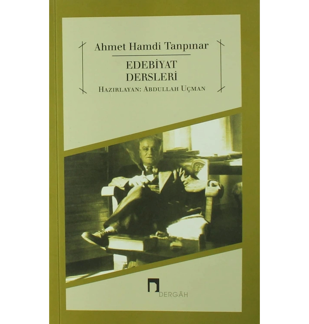 Edebiyat Dersleri - Ahmet Hamdi Tanpınar - Dergah