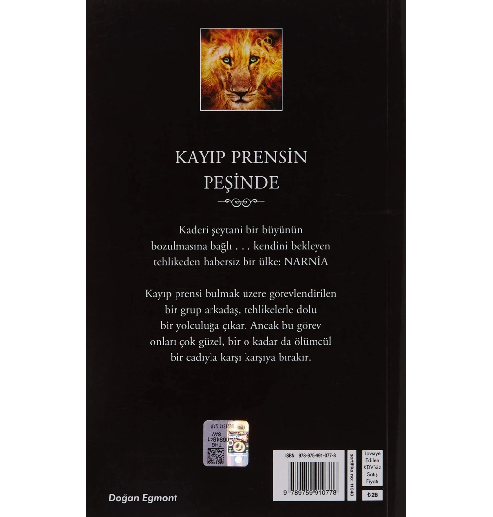 Gümüş Sandalye (Narnia Günlükleri-6) / Dogan Egmont