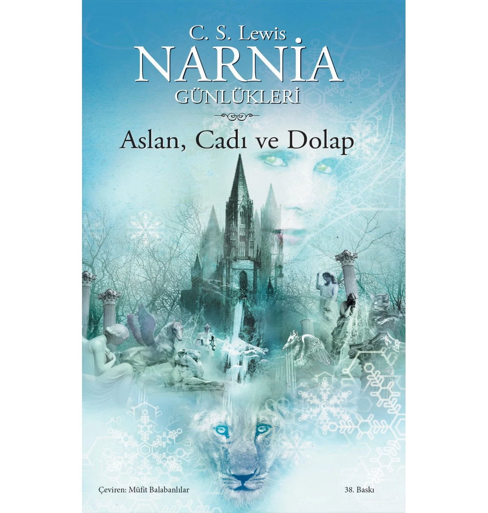 Aslan Cadı Ve Dolap    Narnia Günlükleri-2     Dogan