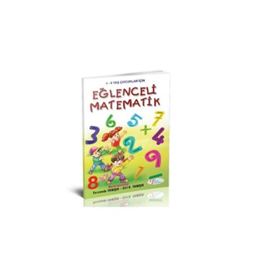 Eğlenceli Matematik 4-6 Yaş  Tanışır