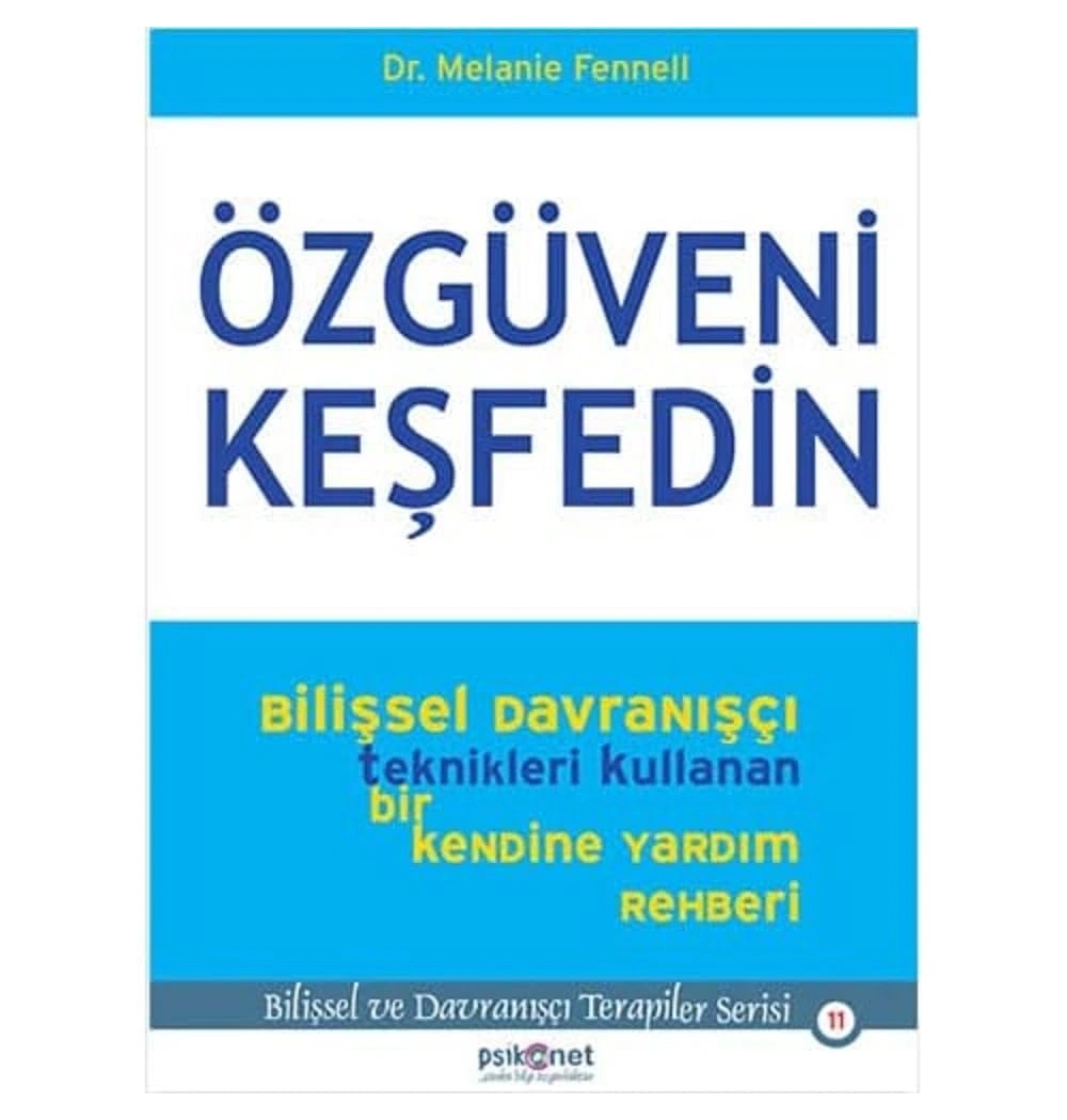 Özgüveni Keşfedin. Melaine Fennell Psikonet