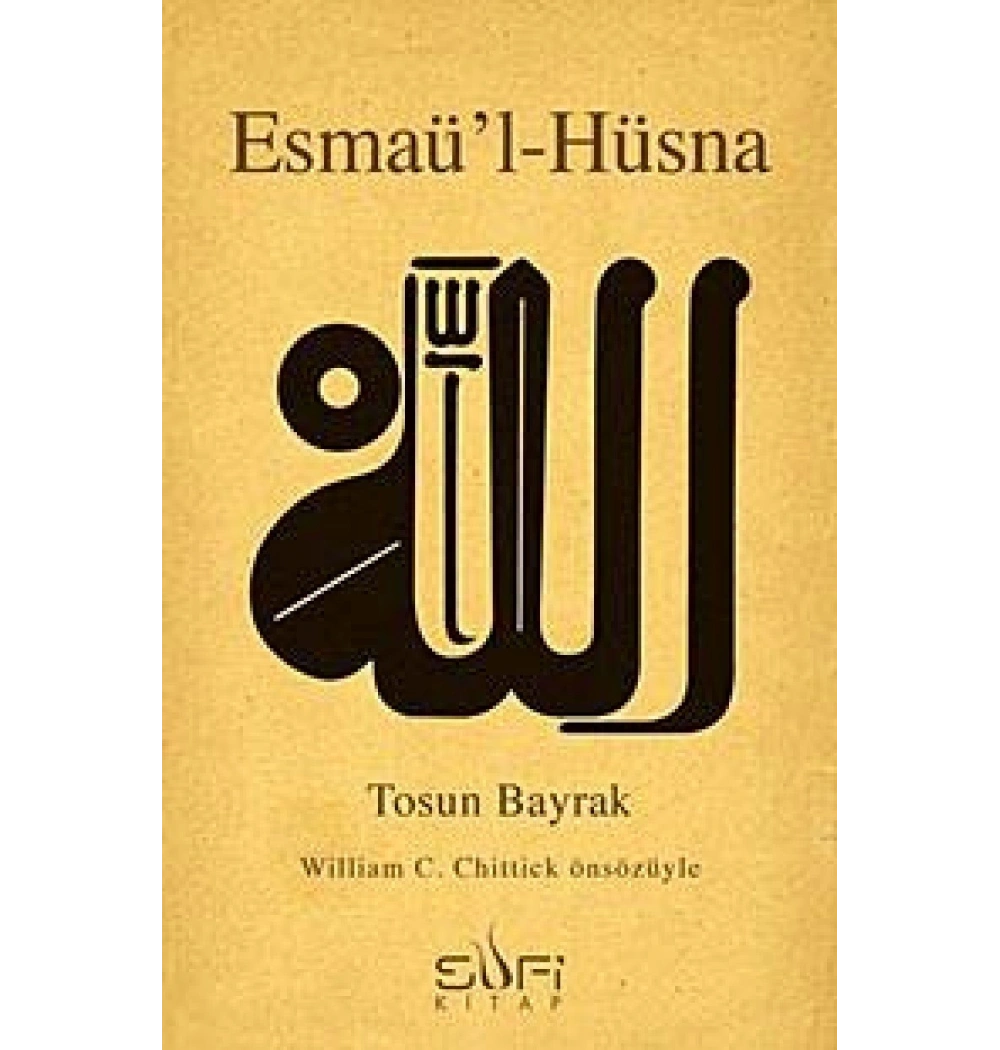 Esmaül Hüsna Bekir Bayraktaroğlu Sufi Kitap