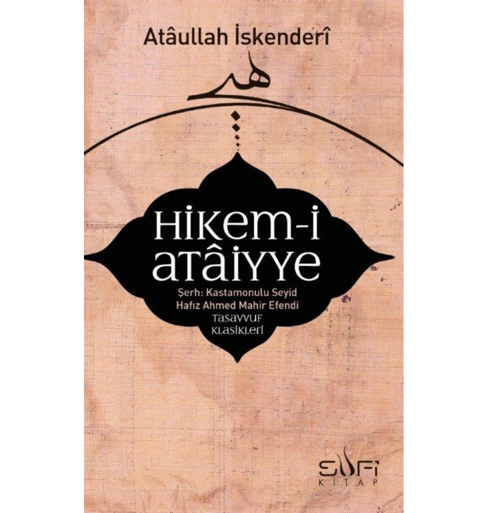 Hikemi Ataiyye Şerhi  Seyyid H. Ahmed Mahir  Sufi Kitap