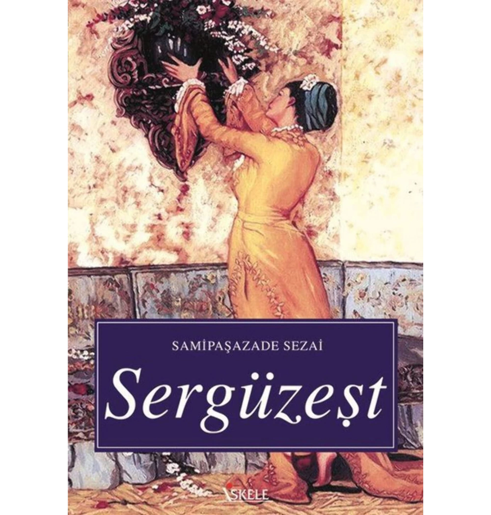 Sergüzeşt / S.Paşazade Sezai İskele Yay.