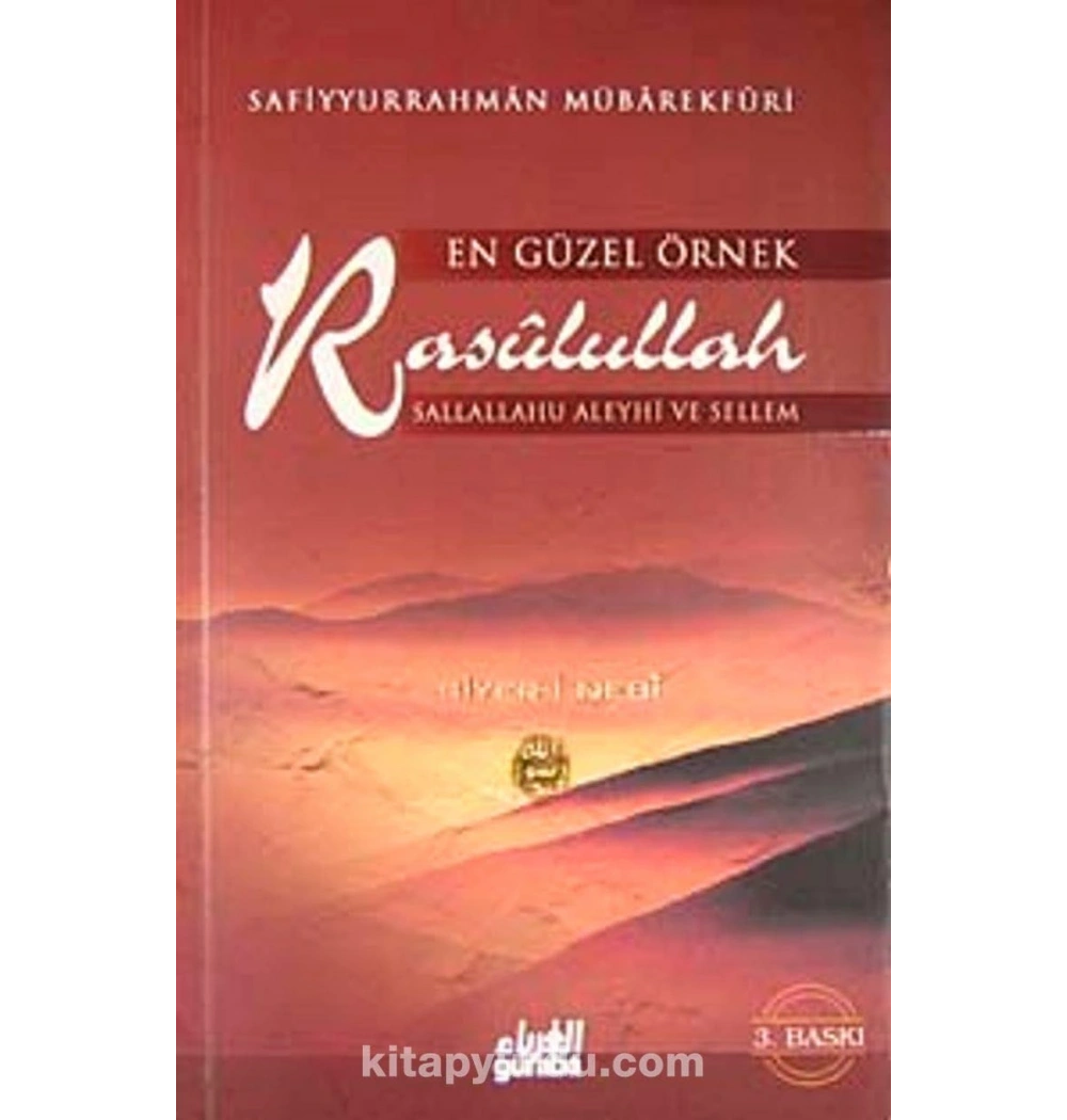 En Güzel Örnek Resulullah   Guraba