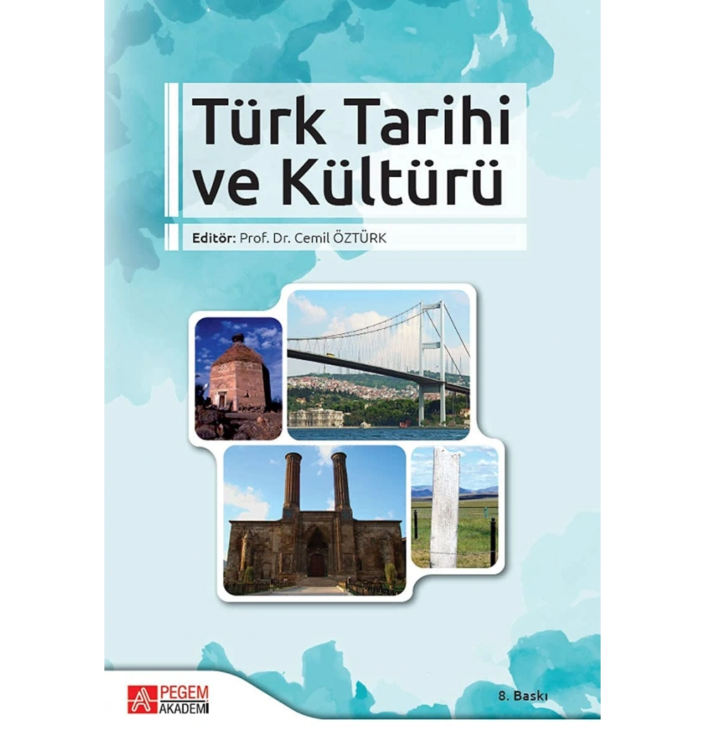 Türk Tarihi Ve Kültürü Cemil Öztürk Pegem
