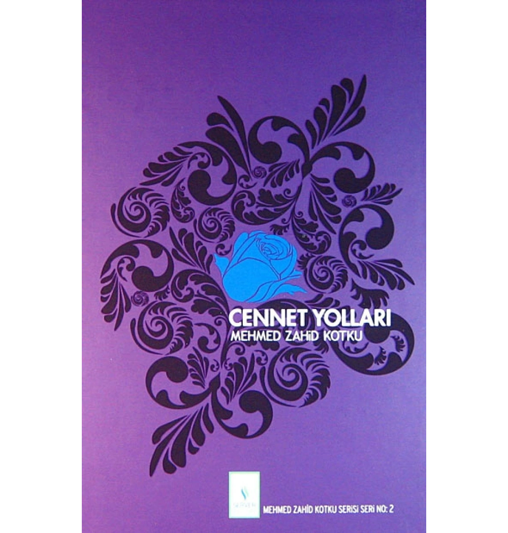 Cennet Yolları Mehmed Zahid Kotku Server Yayınları