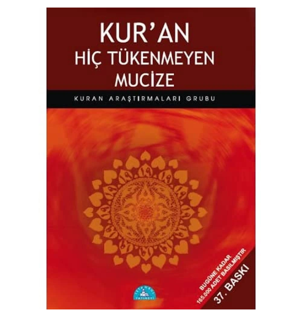 Kuran Hiç Tükenmeyen Mucize / İstanbul Yayınevi