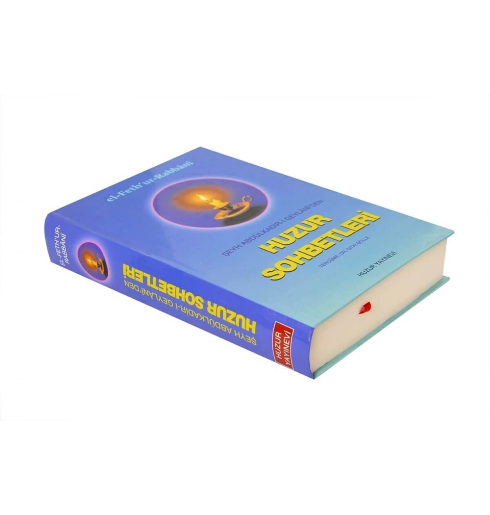 Huzur Sohbetleri.Şeyh Abdülkadir Geylaniden-Huzur