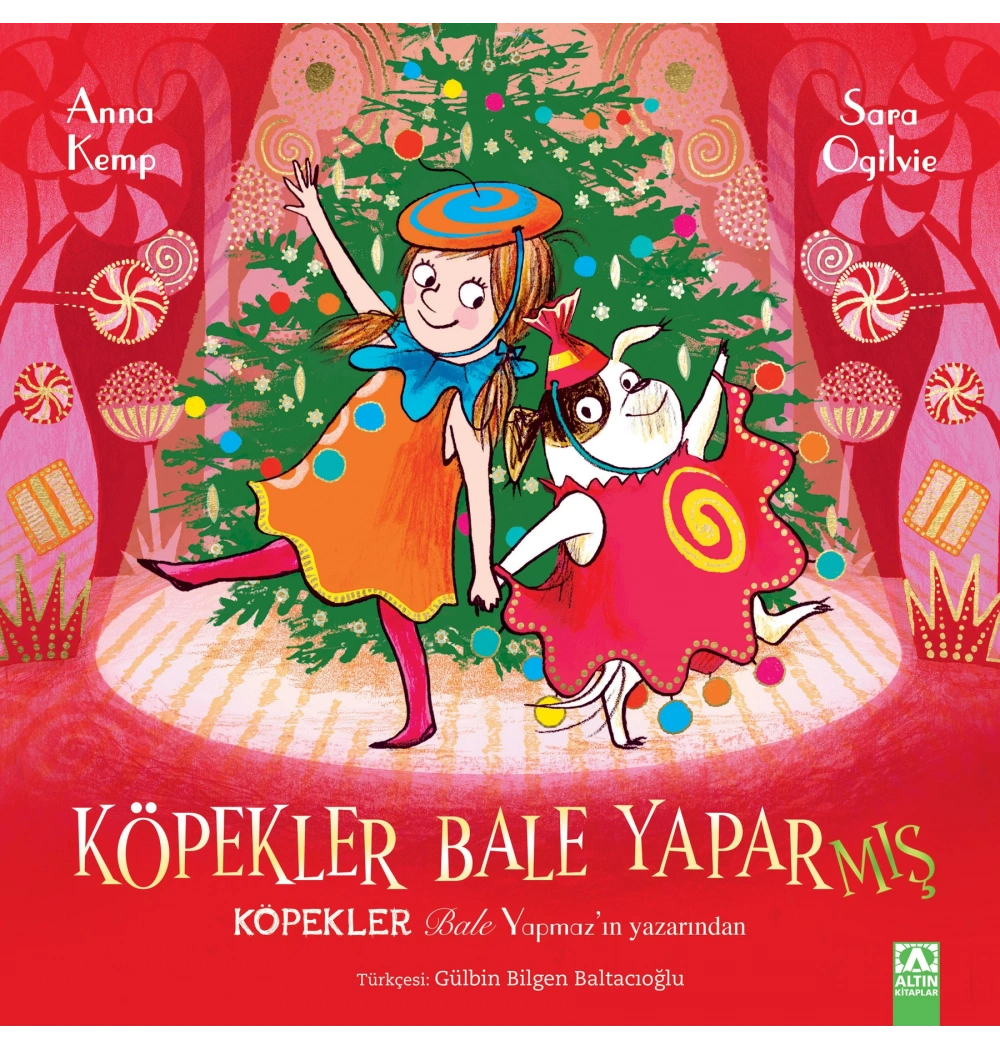 Köpekler Bale Yaparmış Anna Kemp Altın Kitaplar