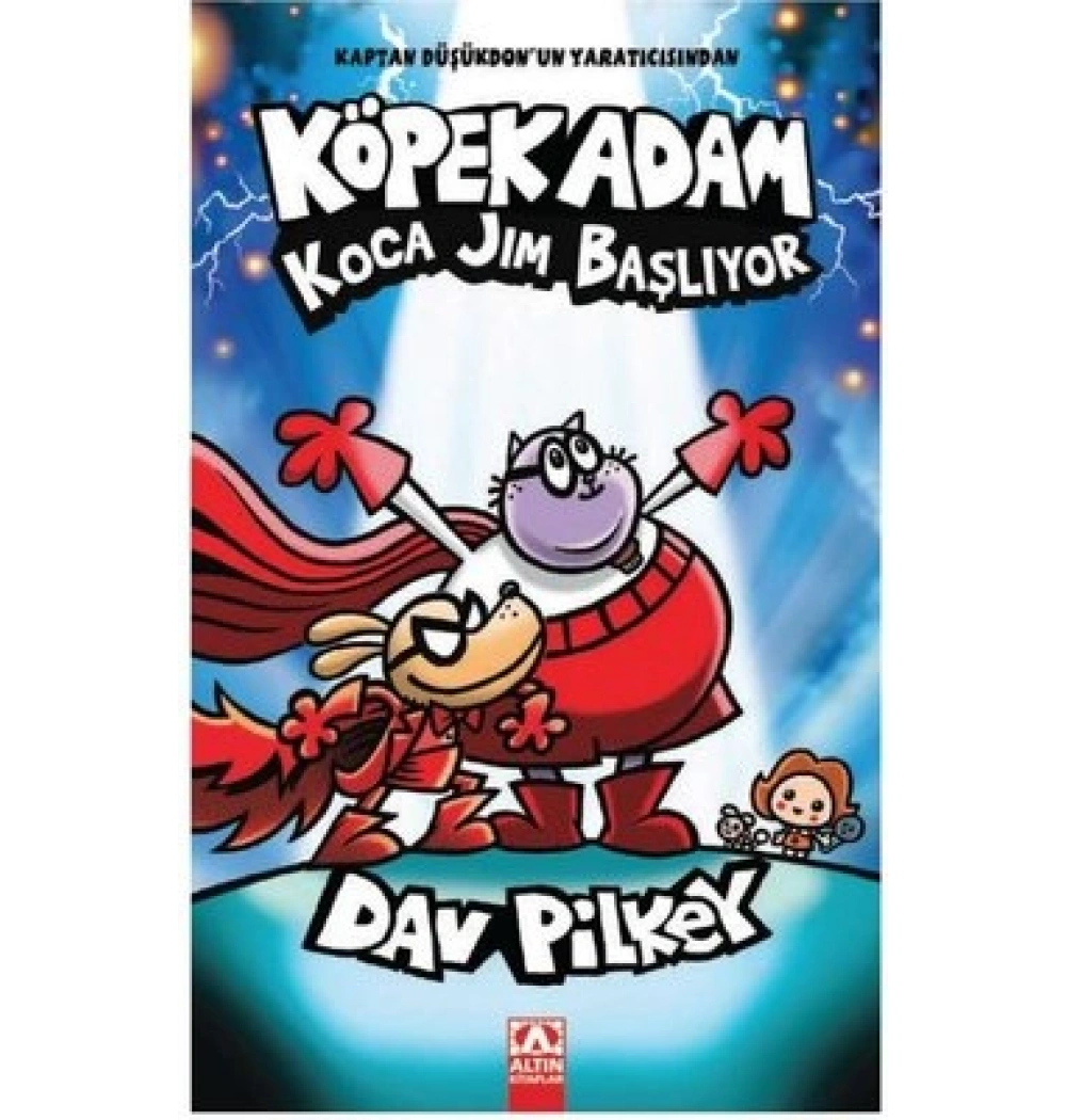 Köpek Adam 13 Koca Jim Başlıyor Dav Pilkey Altın Kitaplar