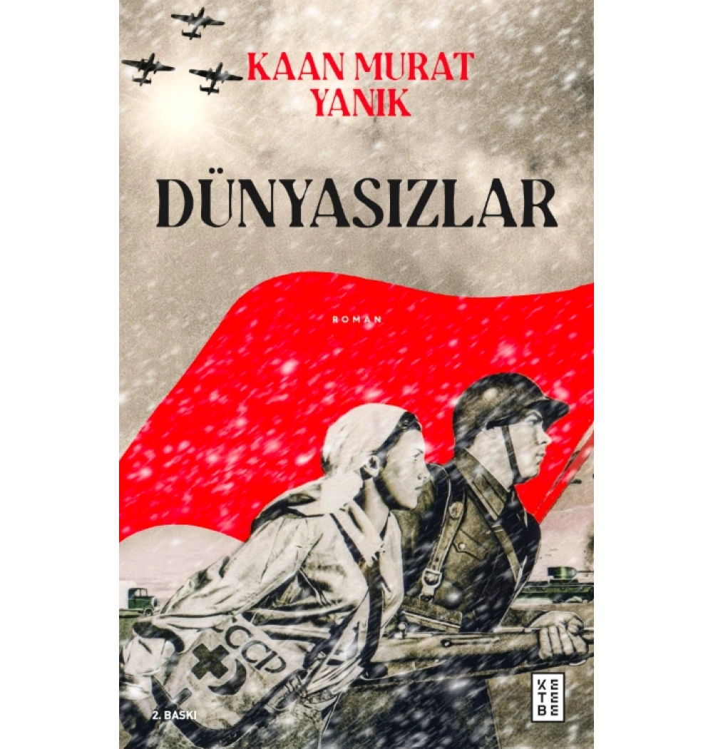 Dünyasızlar Kaan Murat Yanık Ketebe