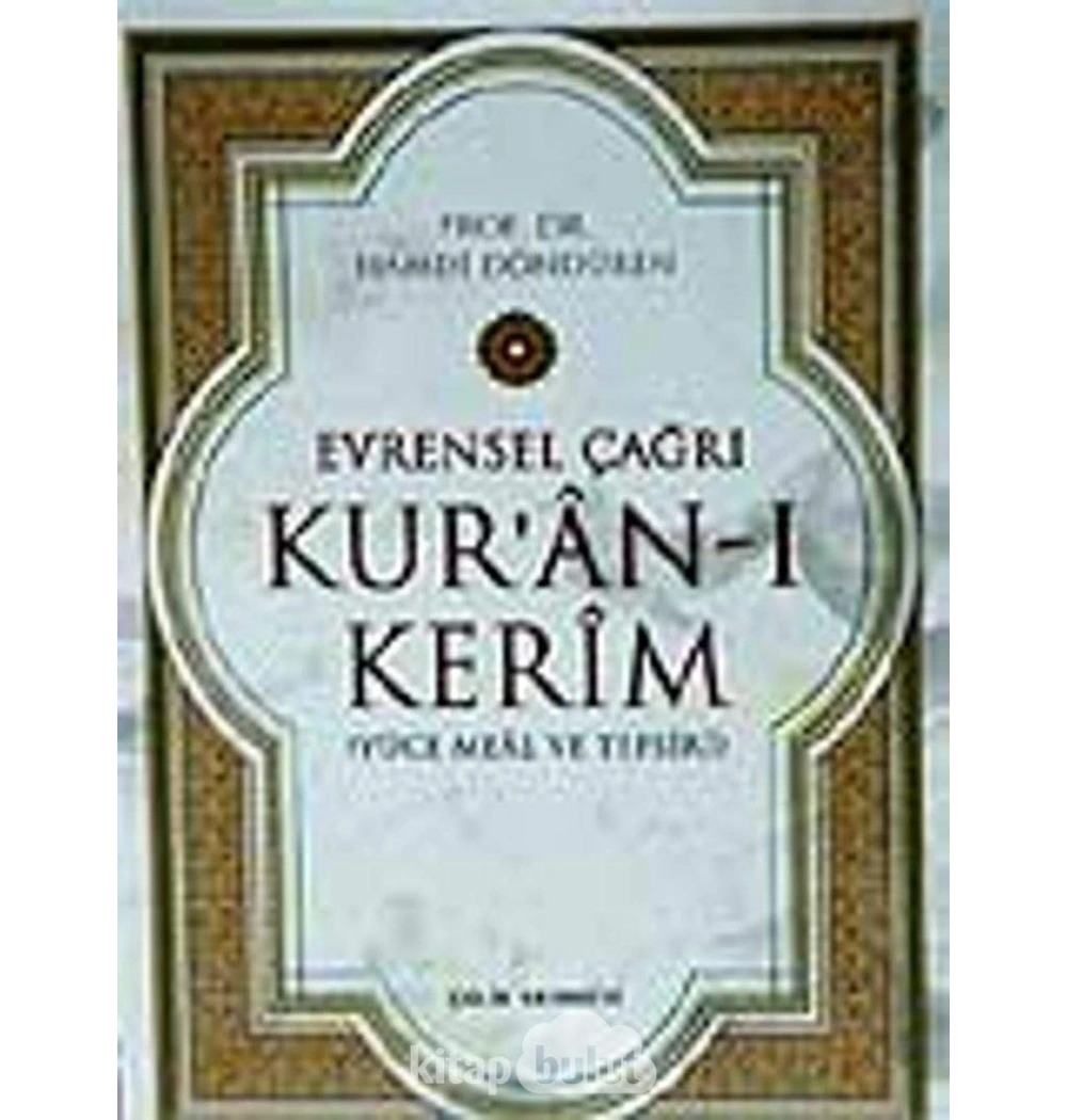Evrensel Çağrı Kuranı Kerim Meali Orta Boy Kutulu -Hamdi Döndüren