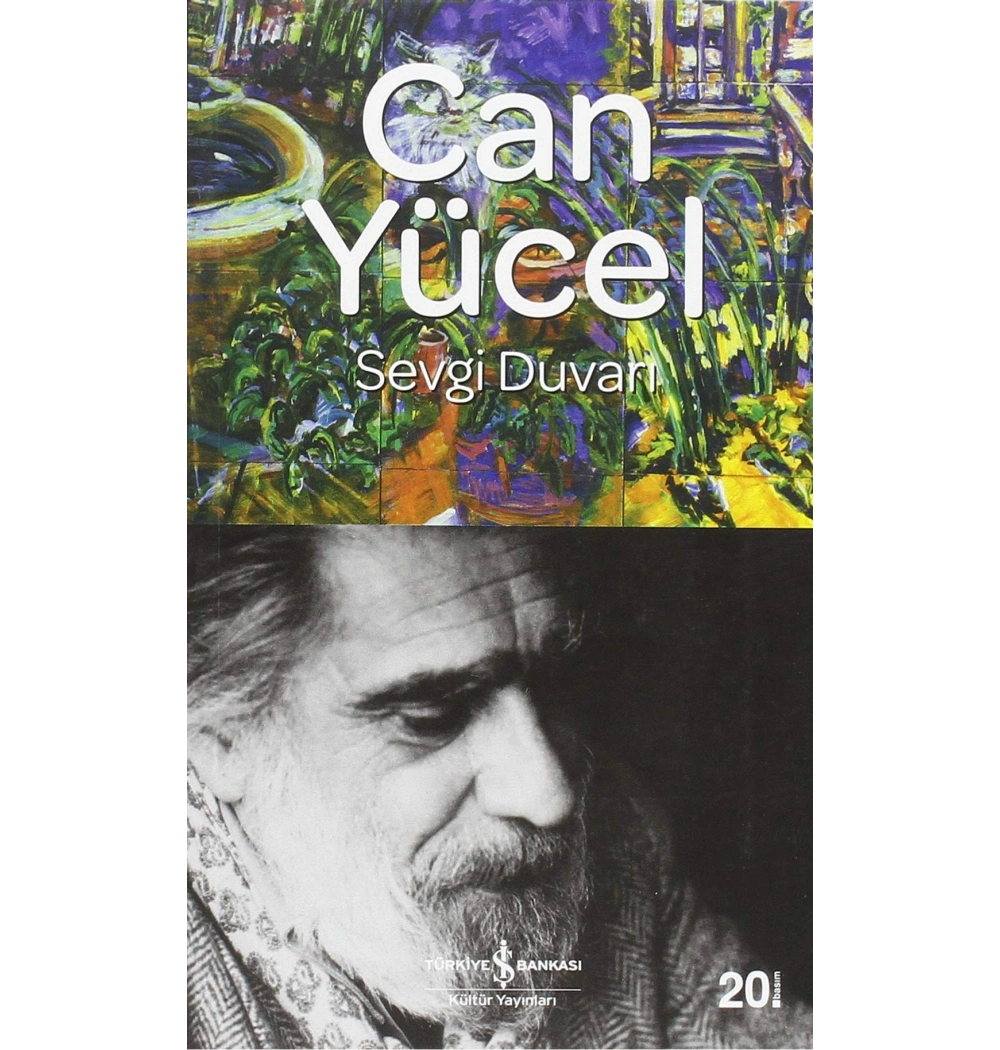 Sevgi Duvarı  Can Yücel İş Bankası