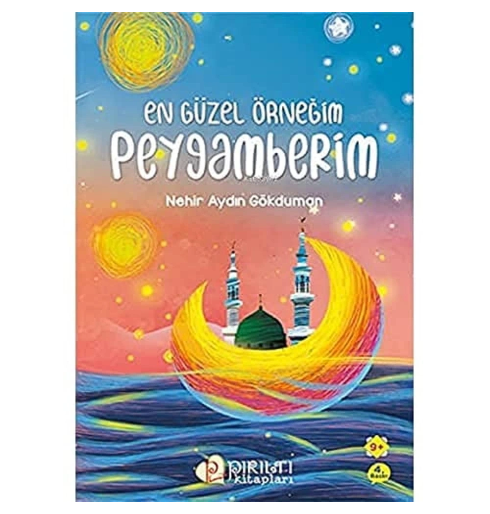 En Güzel Örneğim Peygamberim Pirilti