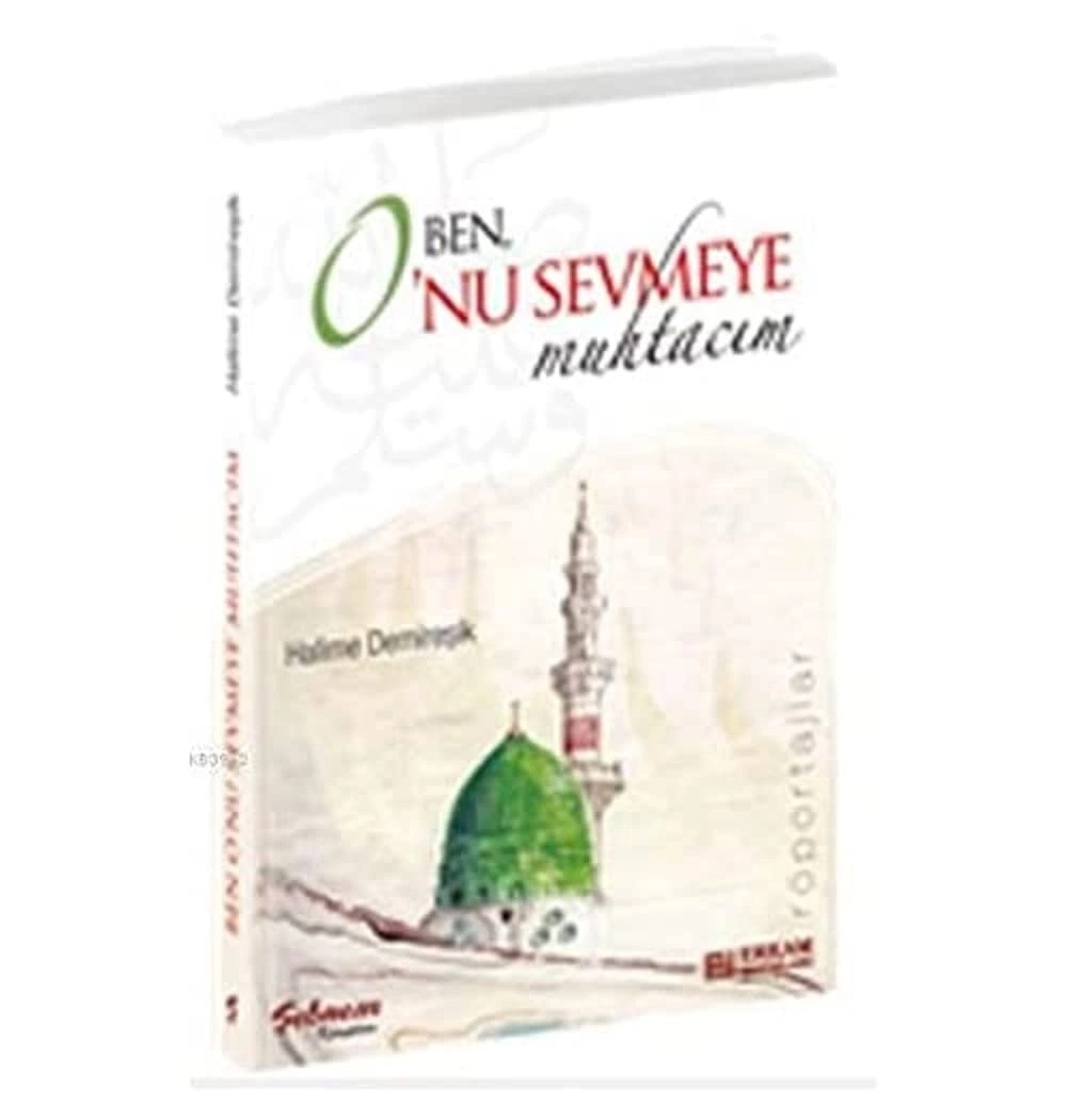 Ben Onu Sevmeye Muhtacım / H.Demireşik Erkam Yay.