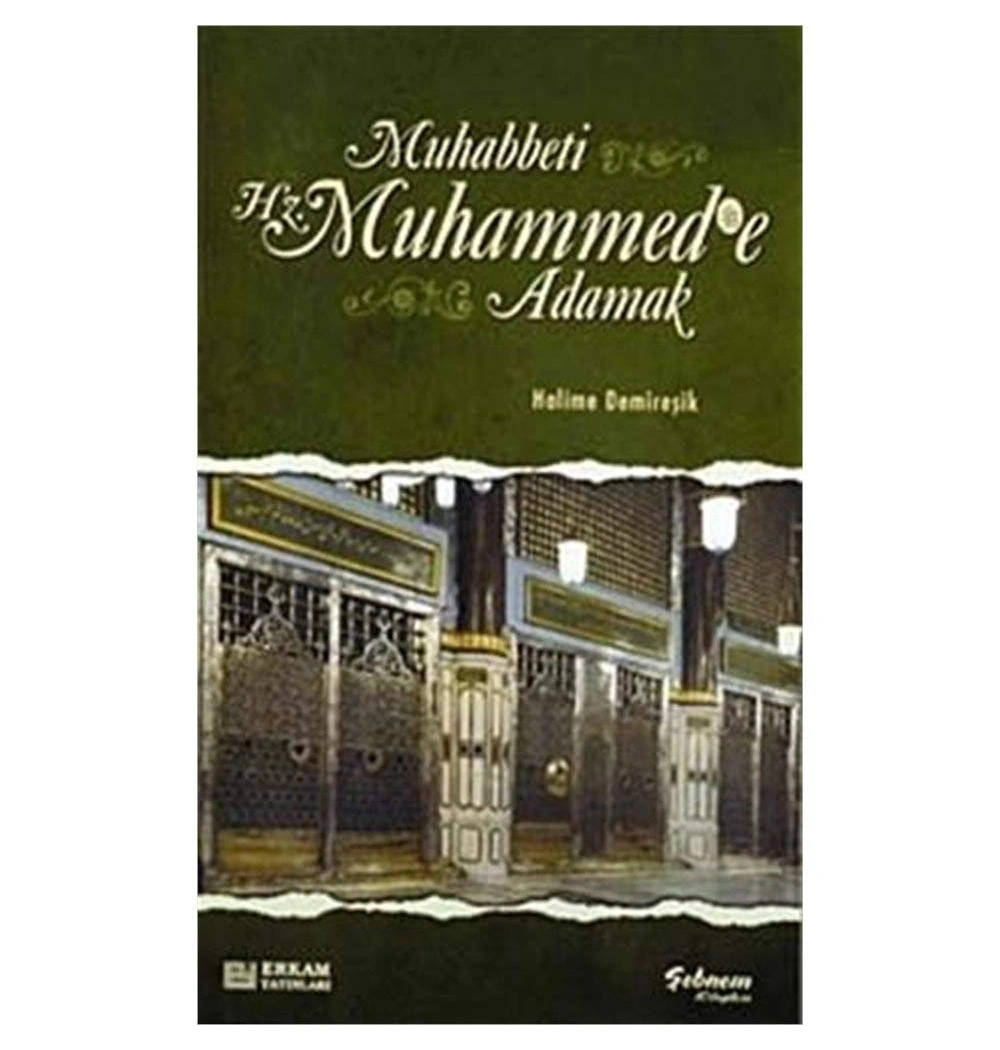 Muhabbeti Hz.Muhammede Adamak - Halime Demireşik - Erkam