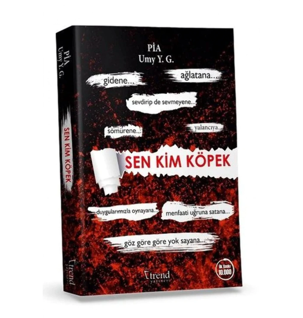 Sen Kim Köpek   Pia Umy Y.G   Trend