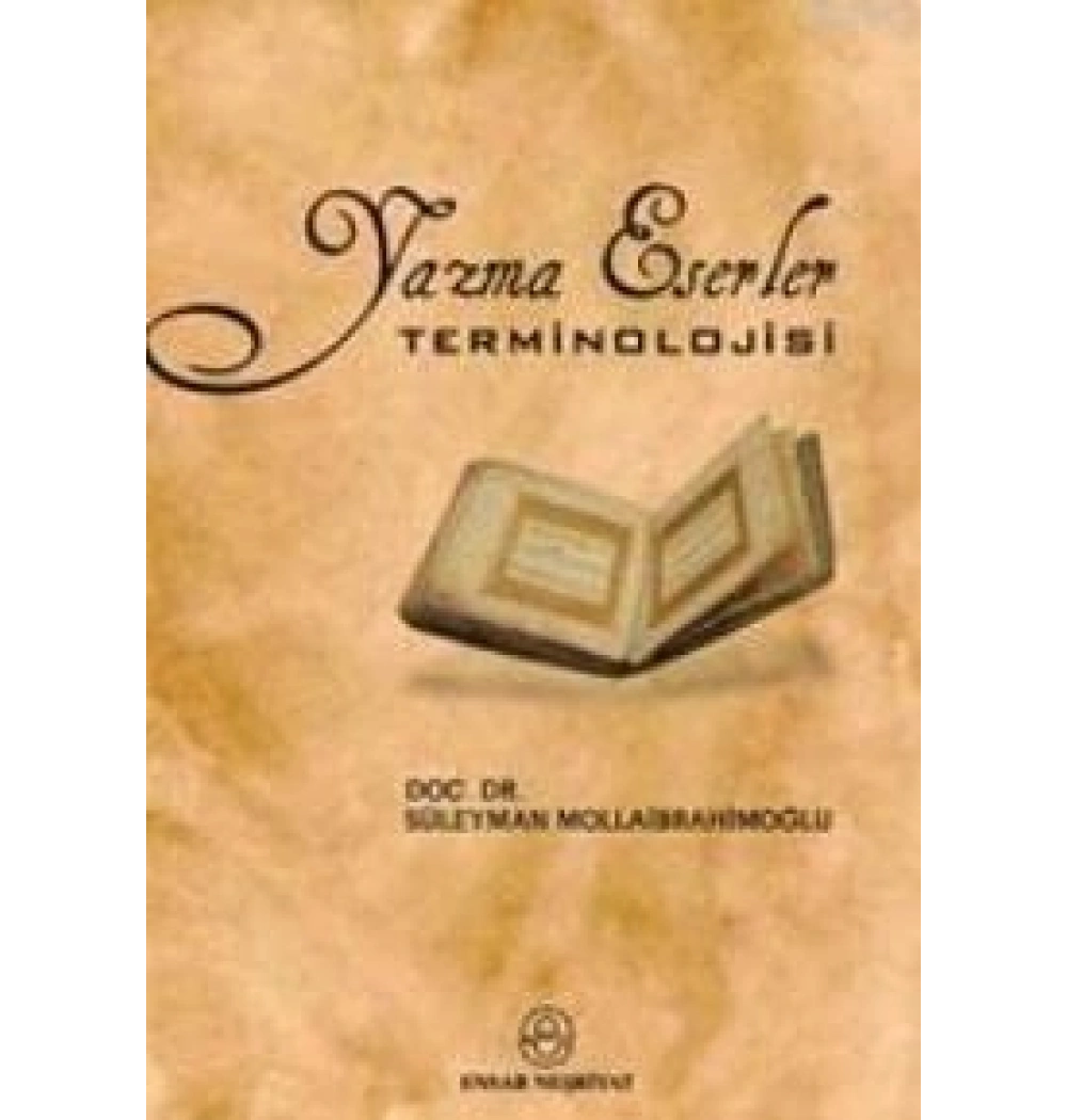 Yazma Eserler Terminolojisi.  Ensar