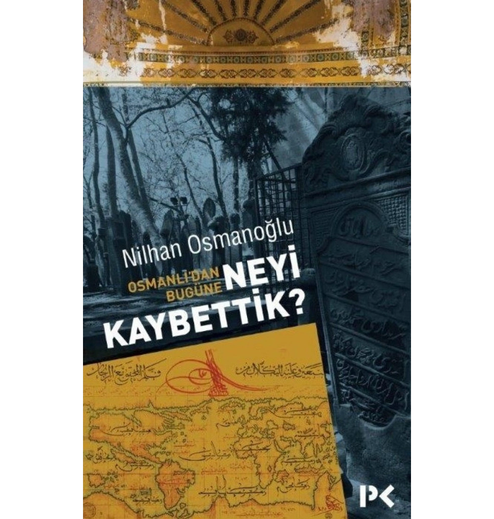 Osmanlidan Bugüne Neyi Kaybettik.Nilhan Osmanoğlu