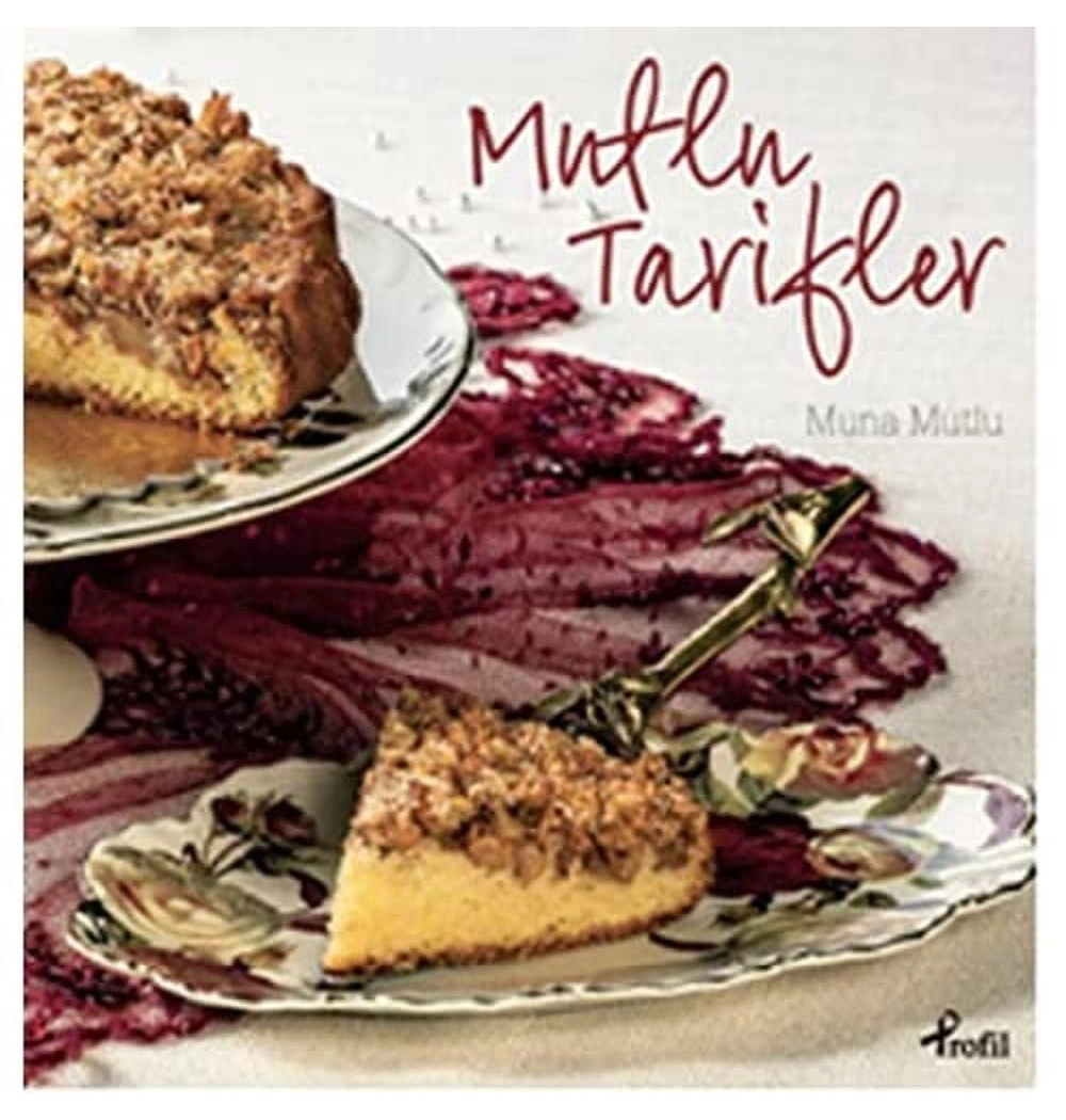 Mutlu Tarifler-Ciltli- Muna Mutlu Profil