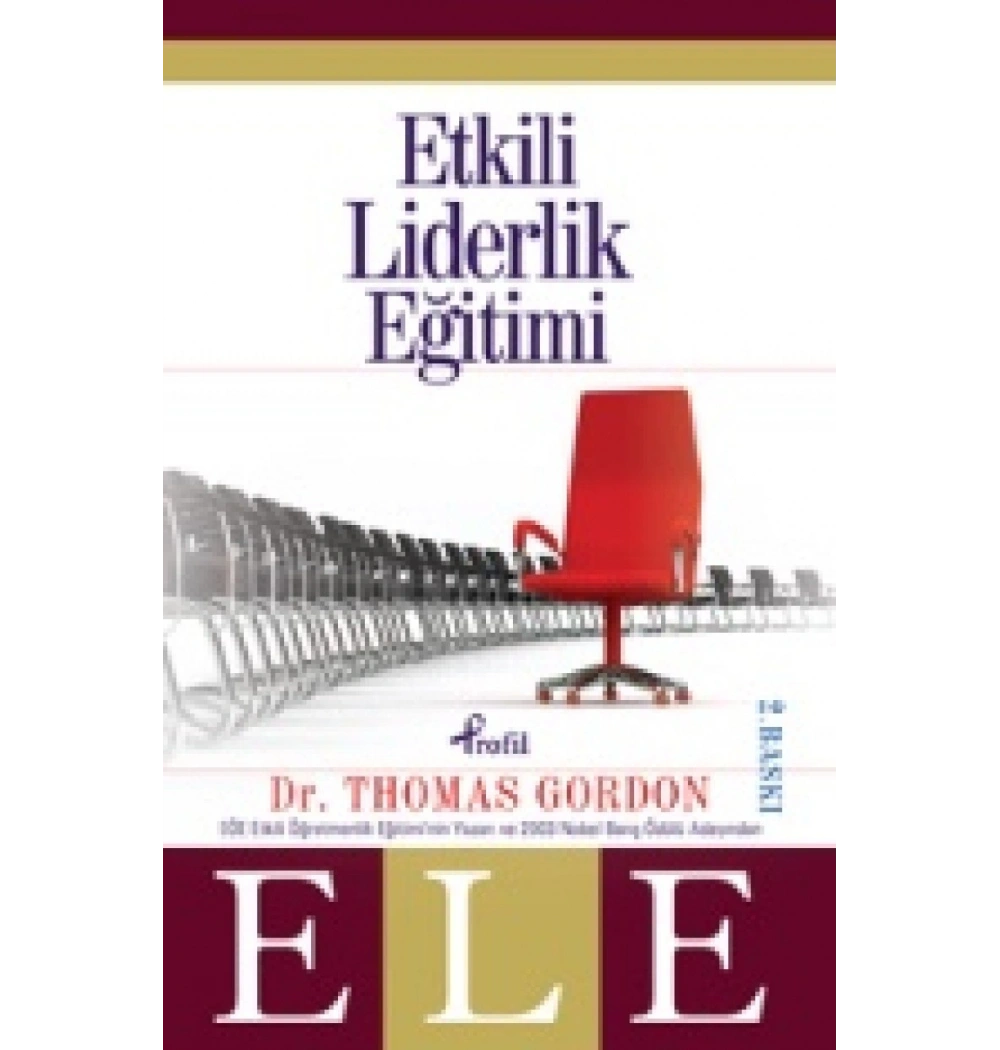 Etkili Liderlik Eğitimi. Thomas Gordon Profil