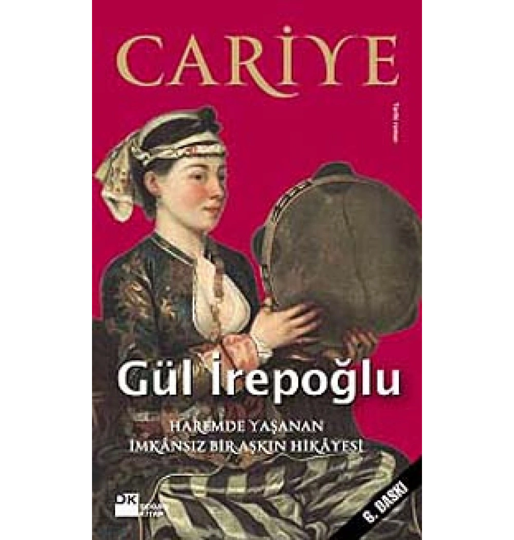 Cariye       Gül İrepoğlu    Doğan Kitap