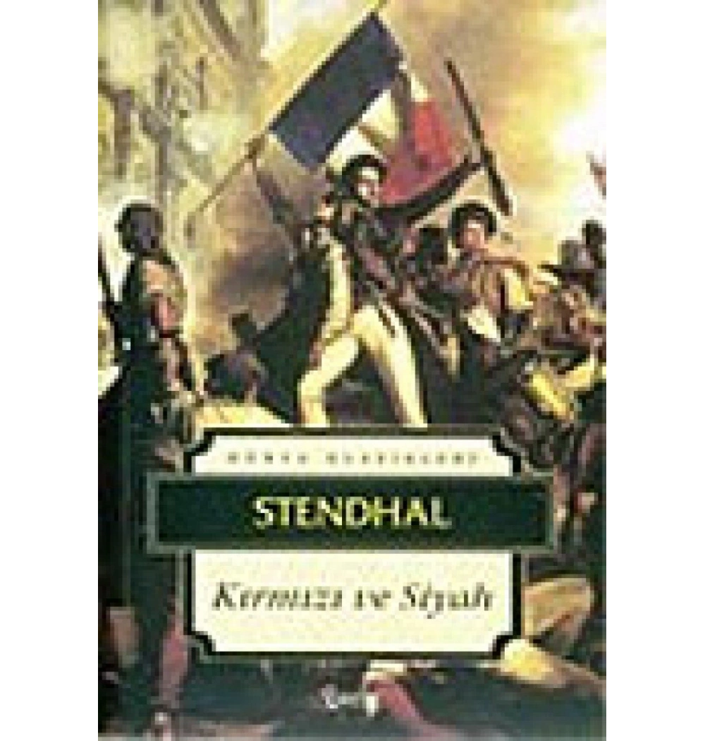 Kırmızı Ve Siyah / Stendhal İskele Yay