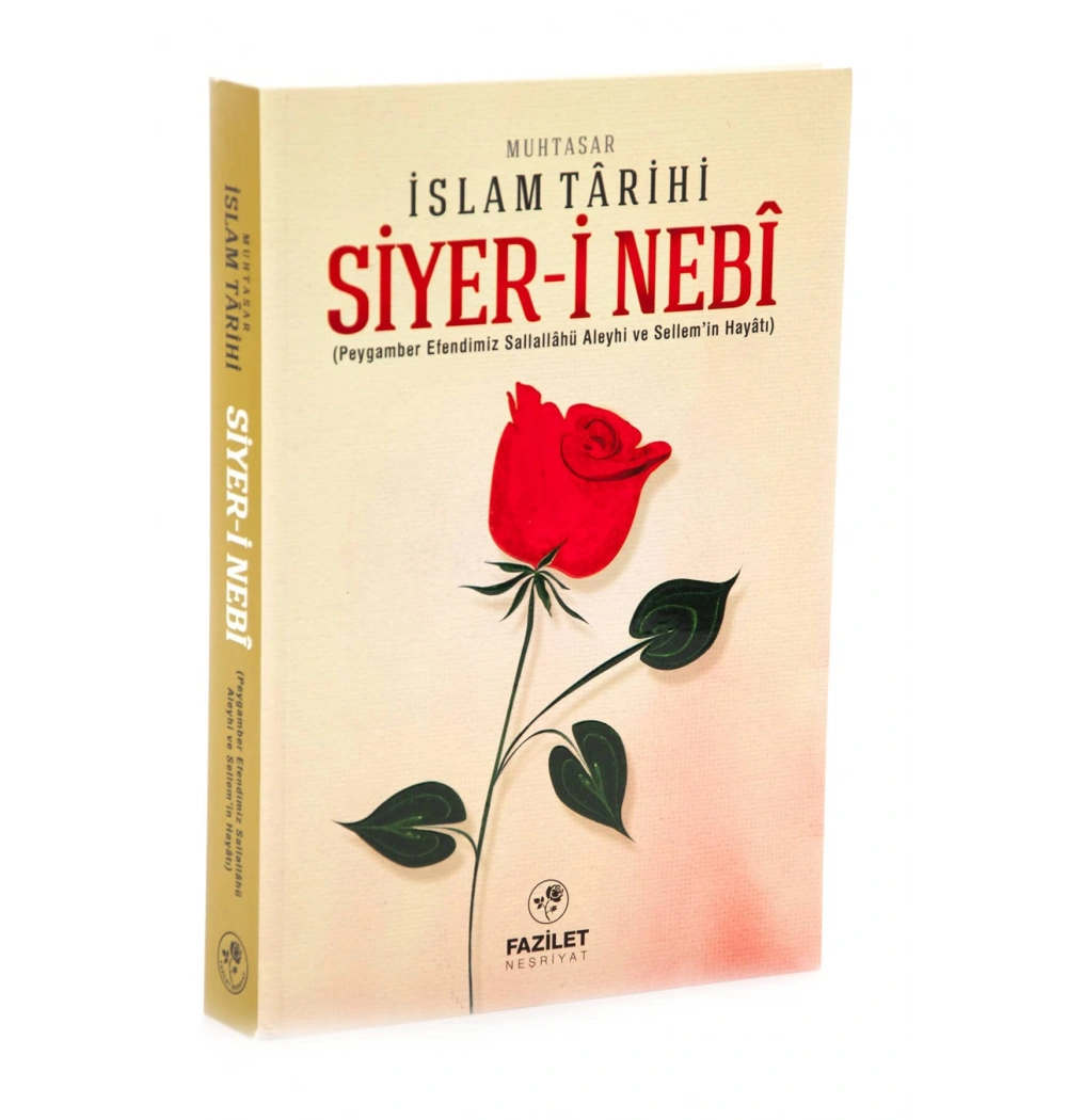 Siyeri Nebi. Ciltli-Muhtasar İslam Tarihi- Fazilet
