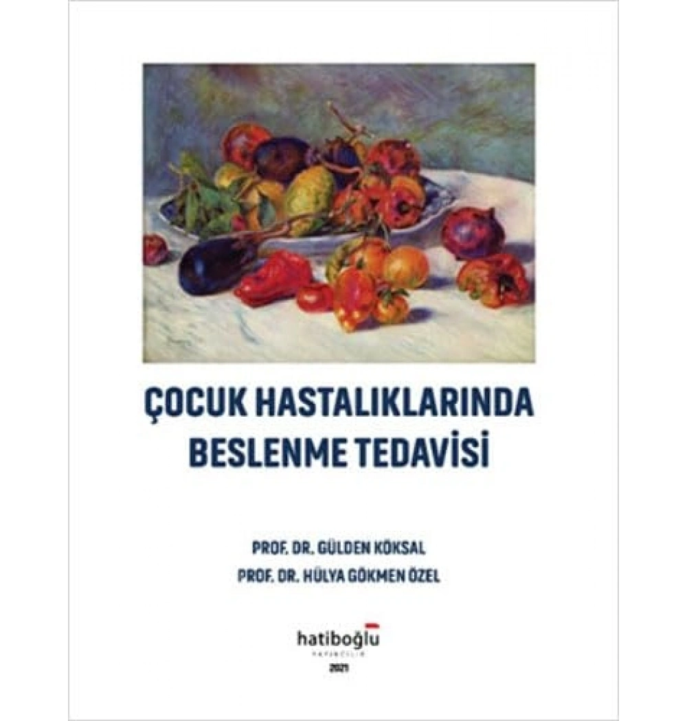 Çocuk Hastalıklarında Beslenme Tedavisi   Hatiboğlu