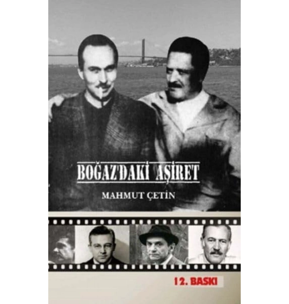 Boğazdaki Aşiret / M.Çetin Biyografi.Net