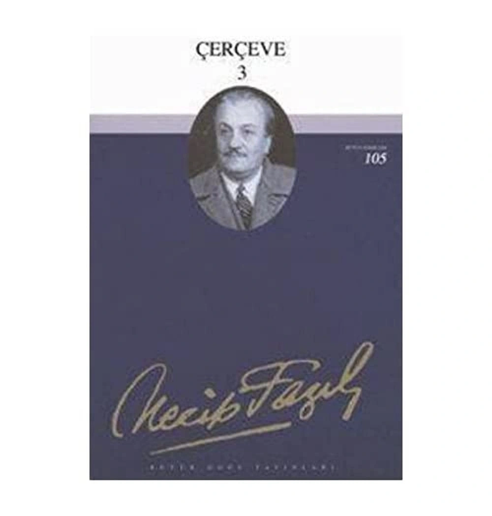 Çerçeve 3 079 Necip Fazıl Kısakürek- Büyük Doğu