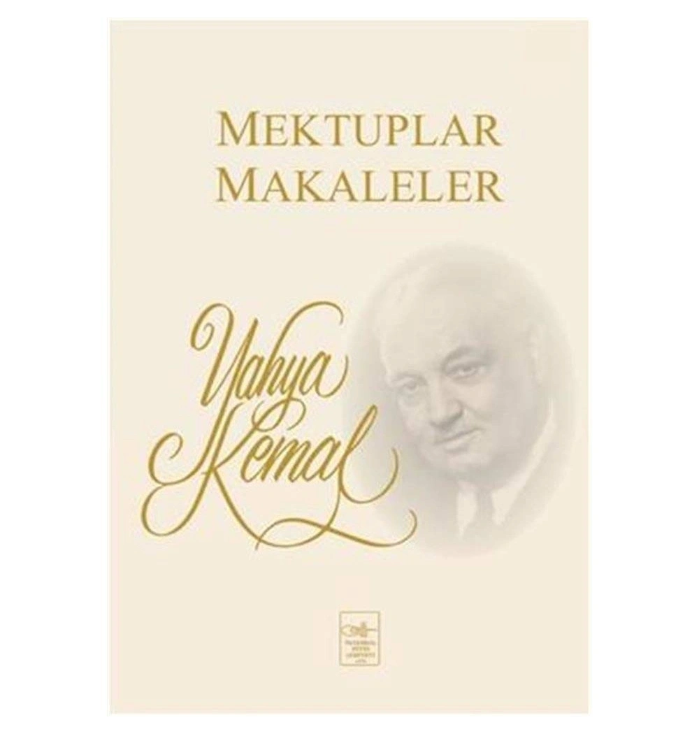 Mektuplar Makaleler Yahya Kenal  İstanbul Fetih Cemiyeti
