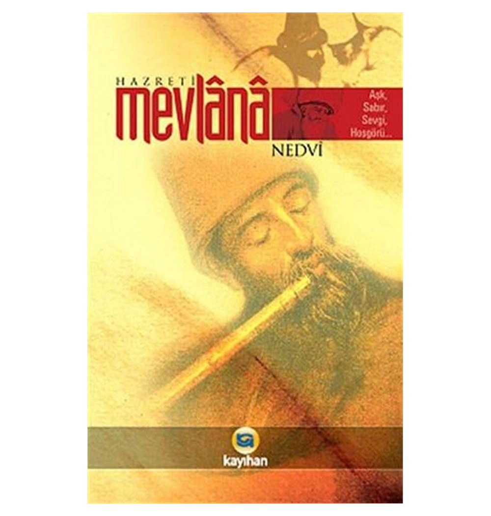 Hazreti Mevlana. Nedvi
