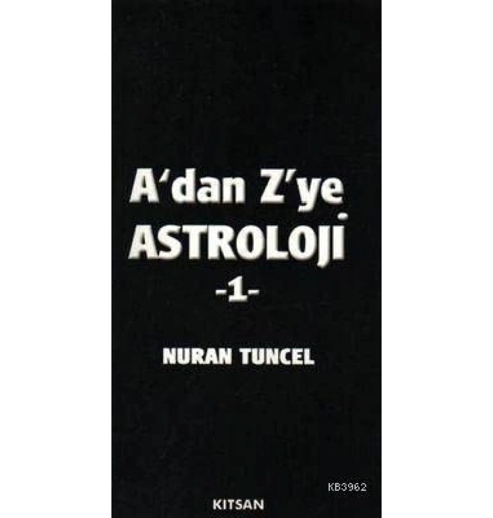 A Dan Z Ye Astroloji - 2 - Nuran Tuncel - Kitsan